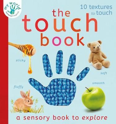 The Touch Book - Texture Sensory Book