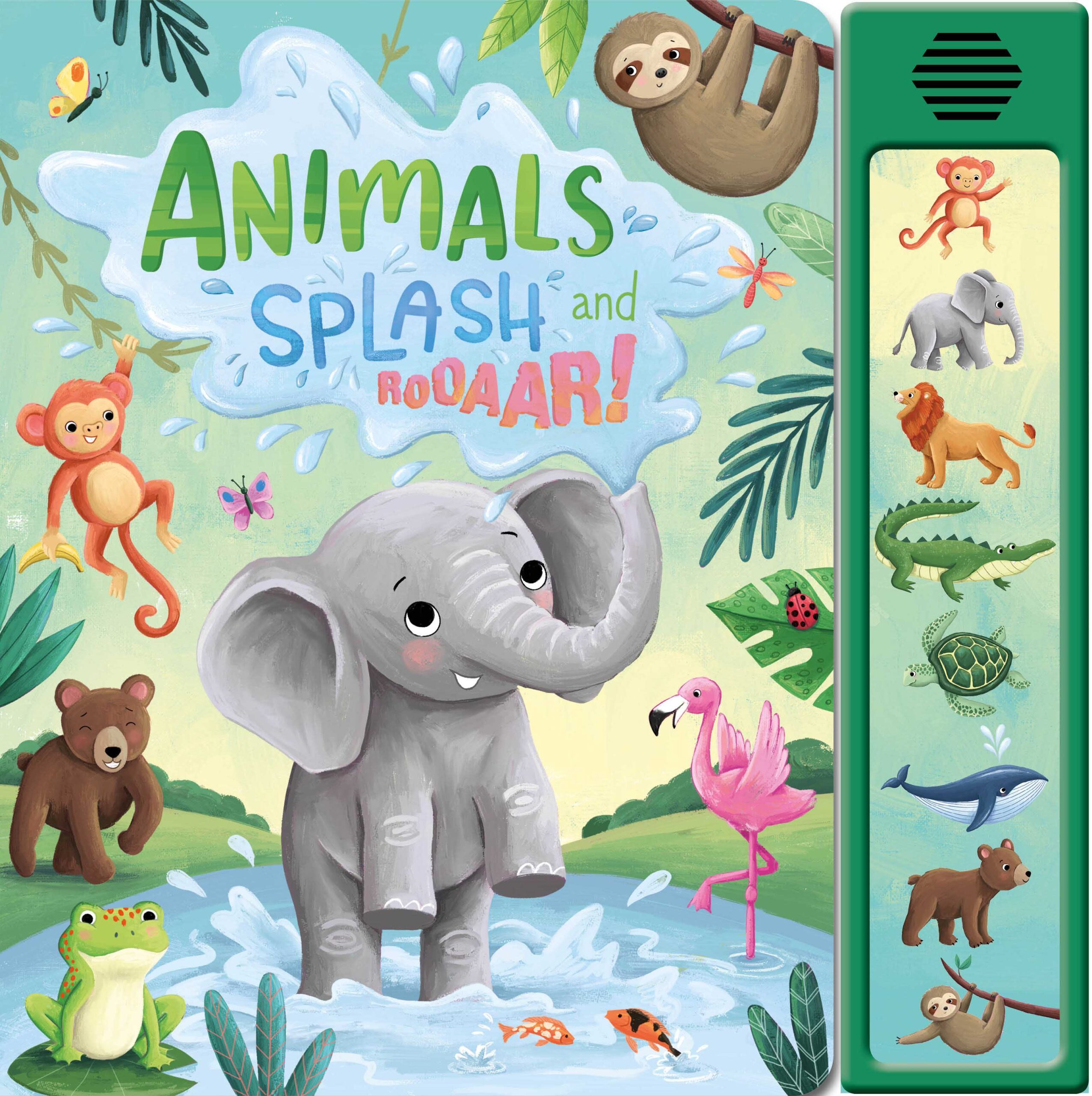 Animals Splash & Roar Sounds Book