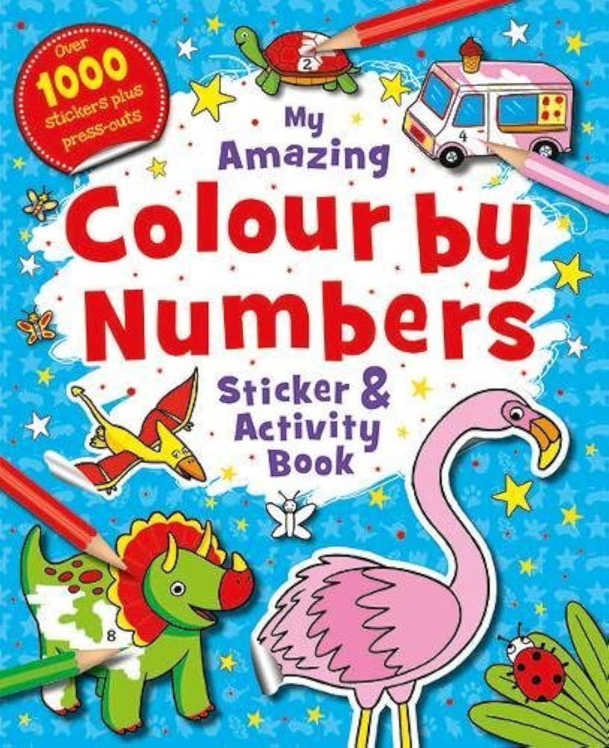 My Amazing Colour by Numbers Sticker Book