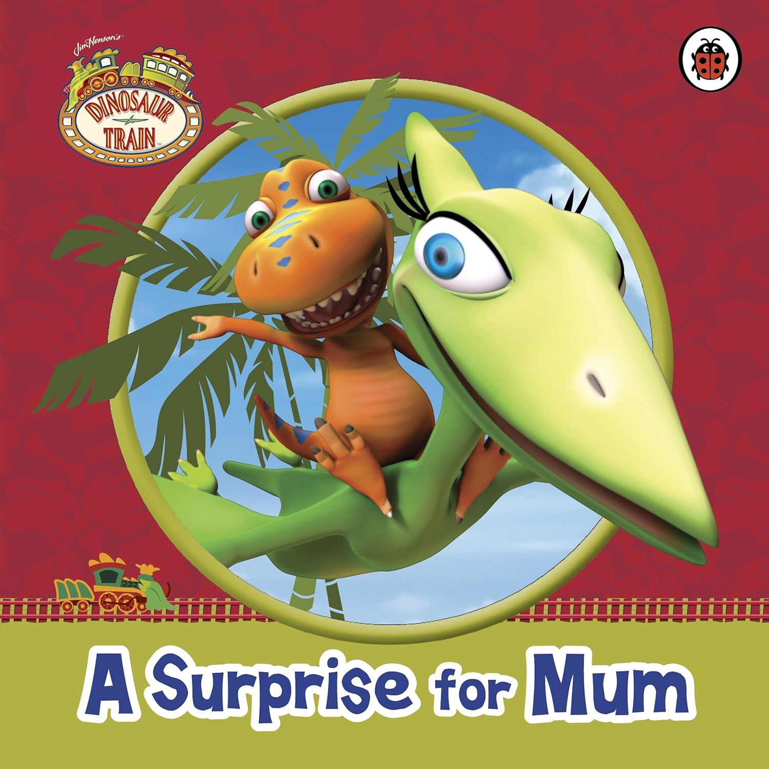 Dinosaur Train - Asurprise For Mum Book