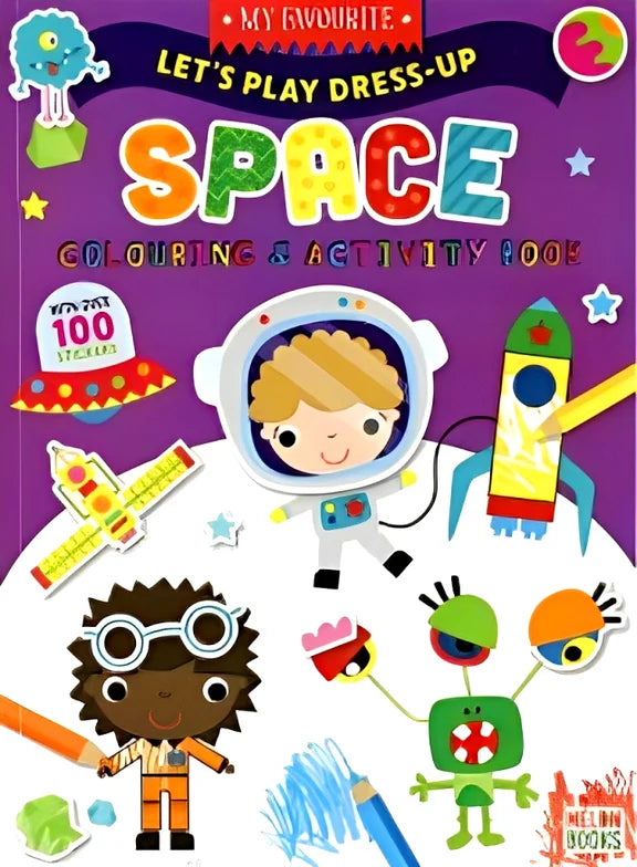 Lets Play Dress-Up Space Colour & Activity Book