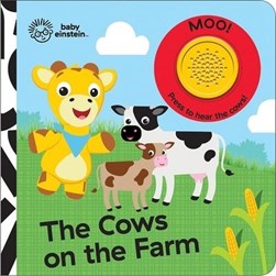 Baby Einstien The cows on the Farm Sound Book