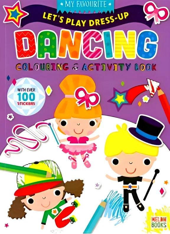 Lets Play Dress-Up Dancing Colouring Activity Book