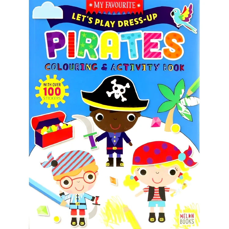 Lets Play Dress-Up Pirate Colouring Activity Book